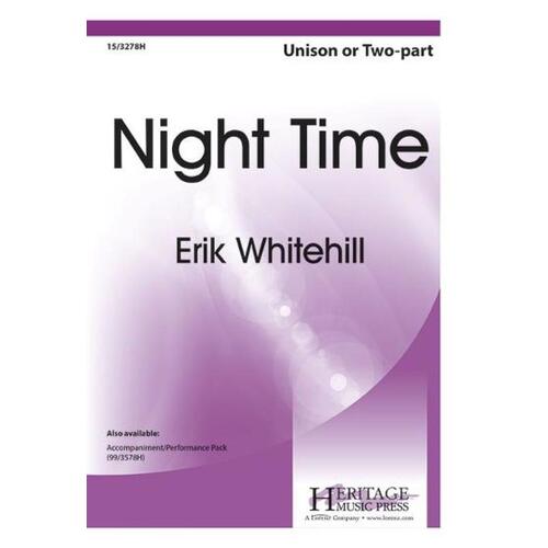 Night Time Unison/2 Part (Octavo)