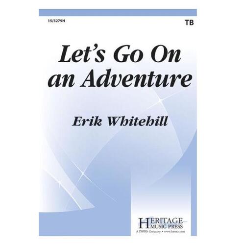 Lets Go On An Adventure TB (Octavo)