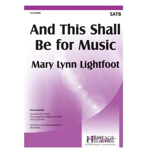 And This Shall Be For Music SATB (Octavo)