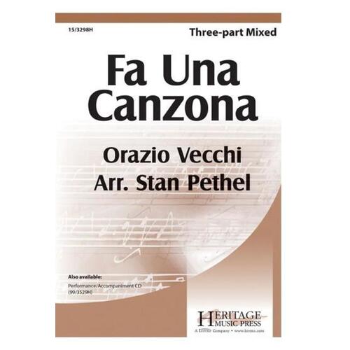 Fa Una Canzona 3 Part Mixed (Octavo)