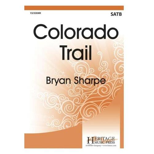 Colorado Trail SATB (Octavo)