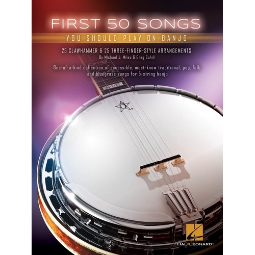 First 50 Songs You Should Play on Banjo Songbook by Hal Leonard, 112 pages, includes banjo tab, chords, and lyrics for popular songs.