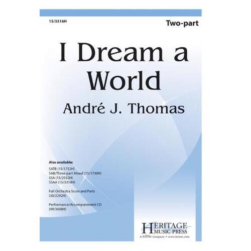 I Dream A World 2 Part (Octavo)