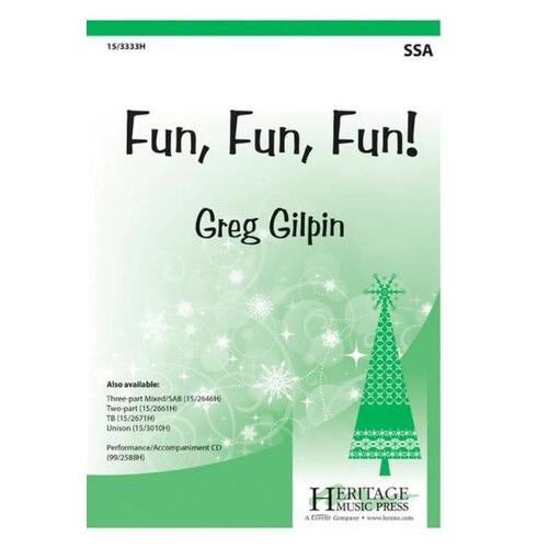Fun Fun Fun! SSA (Octavo)