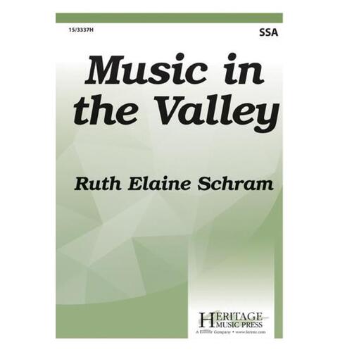 Music In The Valley SSA (Octavo)