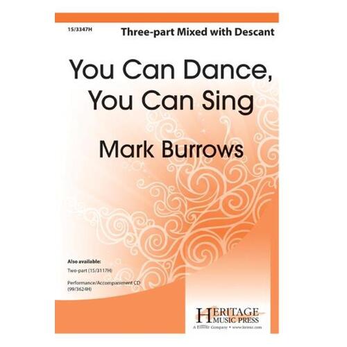 You Can Dance You Can Sing 3 Part Mixed (Octavo)