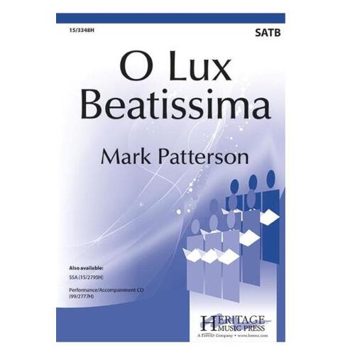 O Lux Beatissima SATB (Octavo)