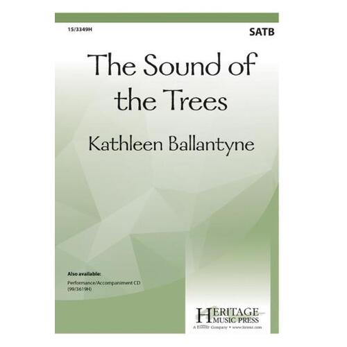 Sound Of The Trees SATB (Octavo)