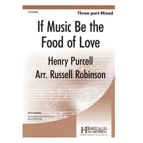 If Music Be The Food Of Love 3 Part Mixed (Octavo)