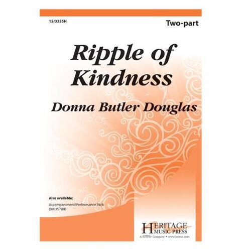 Ripple Of Kindness 2 Part (Octavo)