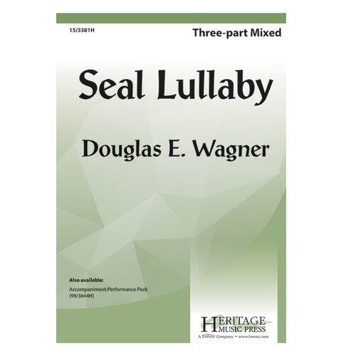 Seal Lullaby 3 Part Mixed (Octavo)