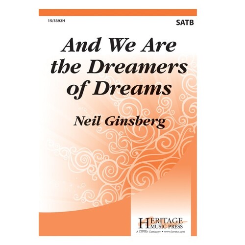 And We Are The Dreamers Of Dreams SATB (Octavo)