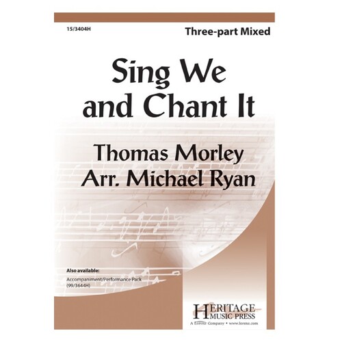 Sing We And Chant It 3 Part Mixed (Octavo)