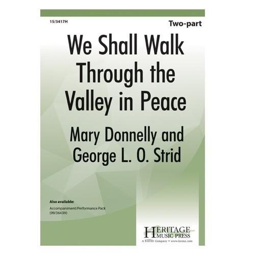 We Shall Walk Through The Valley In Peace 2 Part (Octavo)