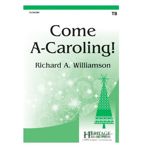 Come A-Caroling! TB (Octavo)