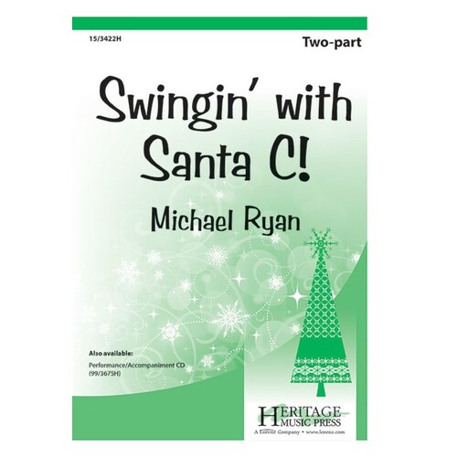 Swingin With Santa C! 2 Part (Octavo)