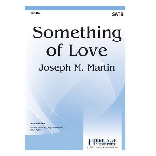 Something Of Love SATB (Octavo)