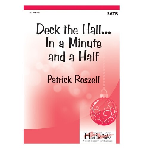 Deck The Hall In A Minute And A Half SATB (Octavo)