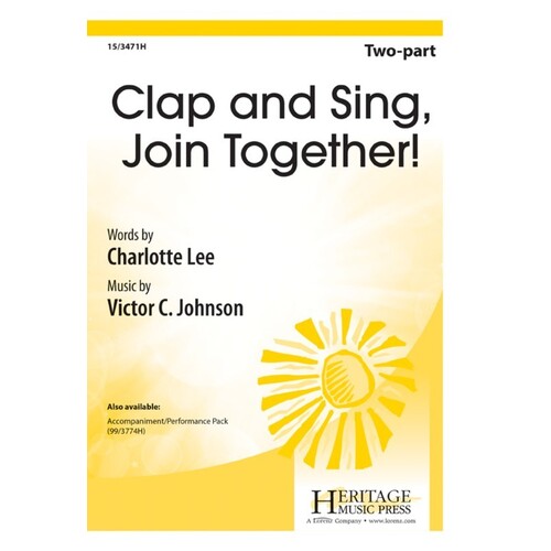 Clap And Sing Join Together! 2 Part (Octavo)