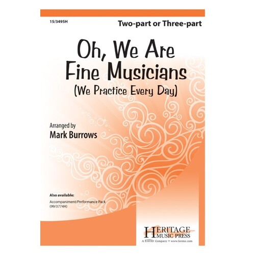 Oh We Are Fine Musicians 2 Part/3 Part (Octavo)