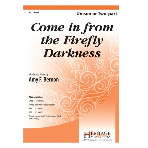 Come In From The Firefly Darkness Unison/2 Part (Octavo)