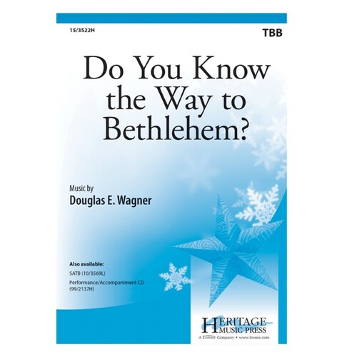 Do You Know The Way To Bethlehem? Tbb (Octavo)