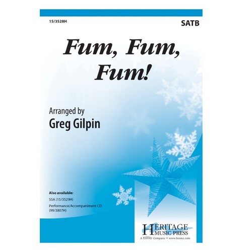 Fum Fum Fum! SATB (Octavo)