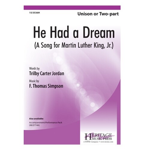 He Had A Dream Unison/2 Part (Octavo)