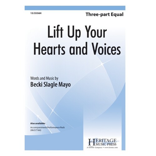Lift Up Your Hearts And Voices 3 Part (Octavo)
