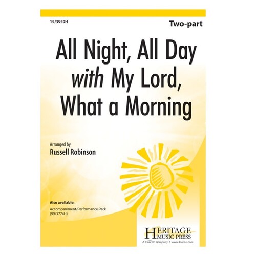 All Night All Day With My Lord What A Morning 2 Part (Octavo)
