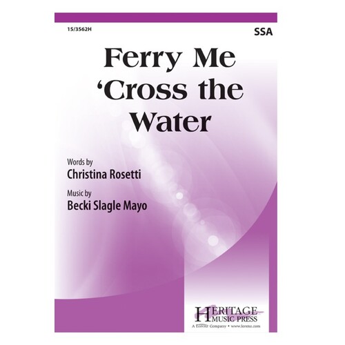 Ferry Me Cross The Water SSA (Octavo)