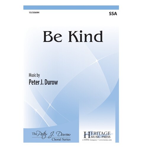 Be Kind SSA (Octavo)
