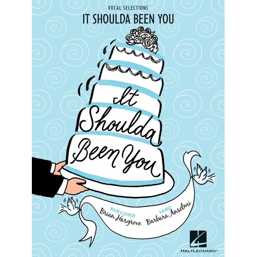 It Shoulda Been You Vocal Selections (Softcover Book)