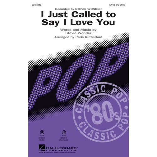 I Just Called To Say I Love You SATB (Octavo)