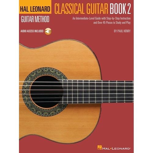 Hal Leonard Classical Guitar Method Book 2