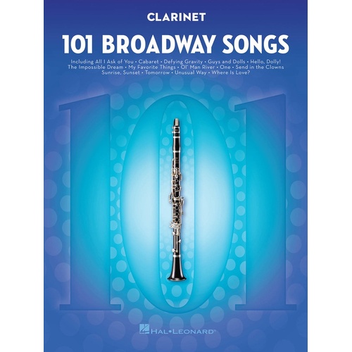 101 Broadway Songs For Clarinet 