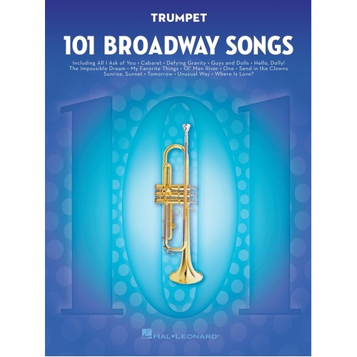 101 Broadway Songs For Trumpet 