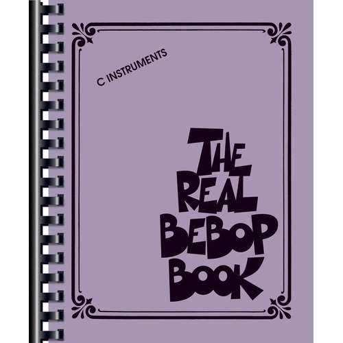 The Real Bebop Book for C Instruments