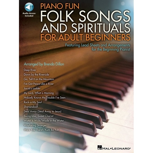 Piano Fun - Folk Songs and Spirituals for Adult Beginners, 48 Pages, Hal Leonard
