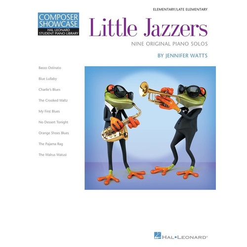 Little Jazzers HLSPL Composer Showcase for Piano - Easy Jazz and Blues Solos by Jennifer Watts