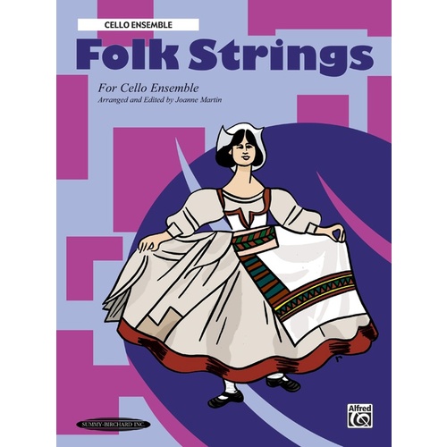 Folk Strings For Ensembles Cello