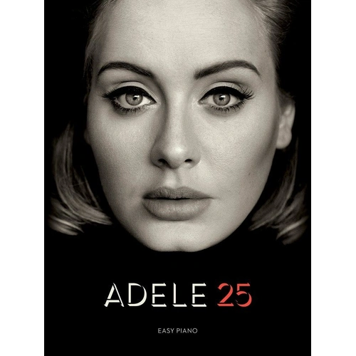 Adele - 25 Easy Piano Songbook