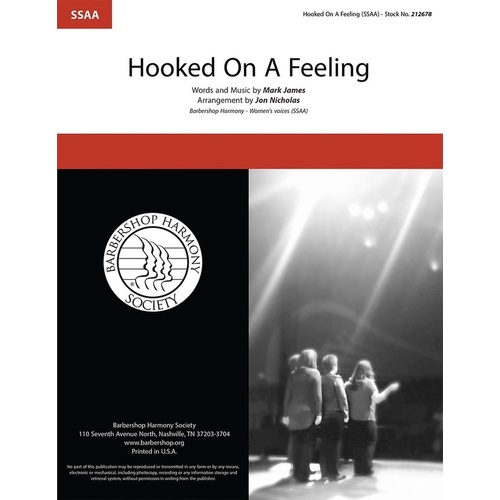Hooked On A Feeling SSAA A Cappella (Octavo)