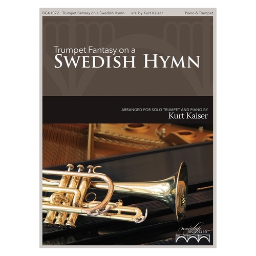 Trumpet Fantasy On A Swedish Hymn Trumpet/Piano (Softcover Book)