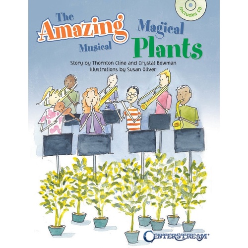 Amazing Magical Musical Plants Book/CD (Softcover Book/CD)