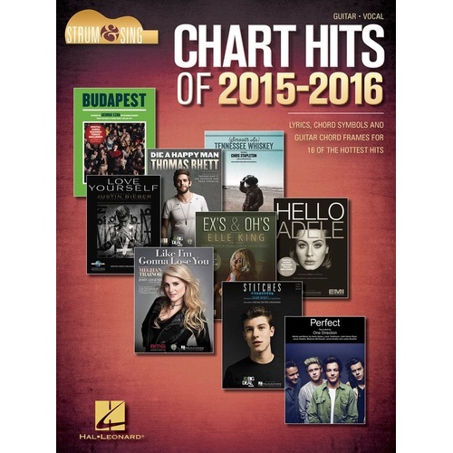 Chart Hits of 2015-2016 Strum & Sing Guitar Songbook