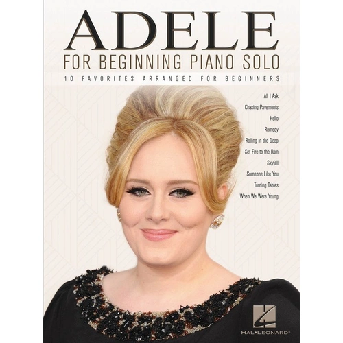 Adele for Beginning Piano Solo Songbook with Lyrics - 10 Favorites for Beginners, 40 Pages, Hal Leonard