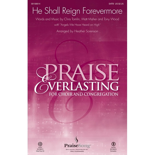 He Shall Reign Forevermore ChoirTrax CD (CD Only)