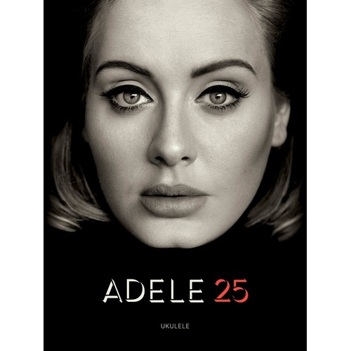 Adele - 25 For Ukulele (Softcover Book)