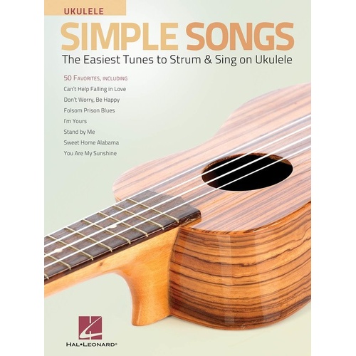 Simple Songs for Ukulele - 50 Favorites for G-C-E-A Tuning, 136 Pages, Hal Leonard